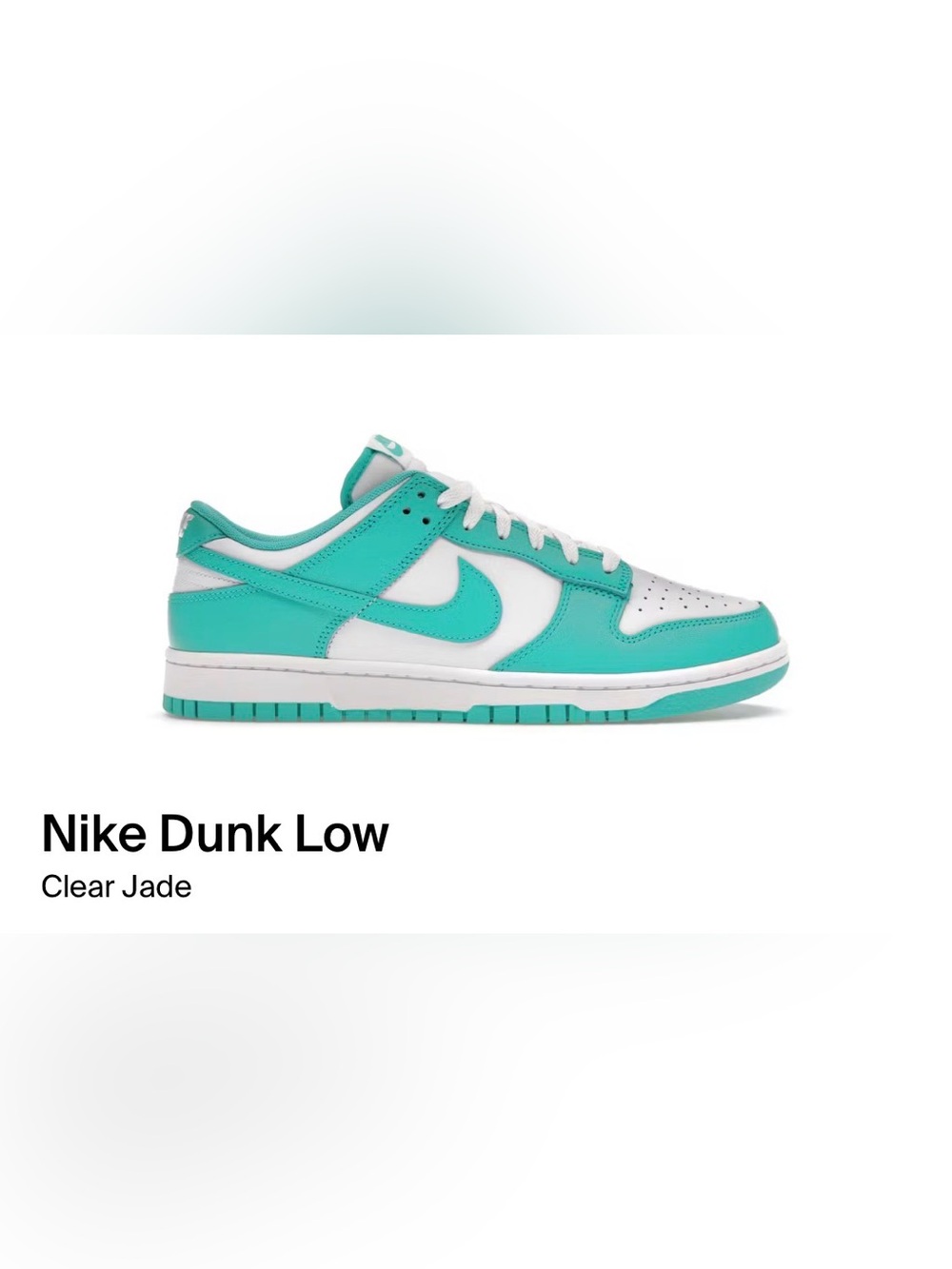 Nike Dunk’s Low Clear Jade